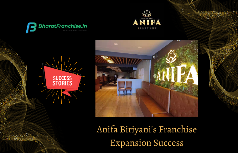 Anifa Biriyani Franchise Expansion Success