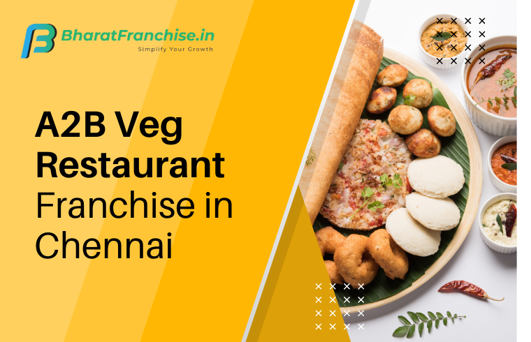 A2B Veg Restaurant Franchise Chennai
