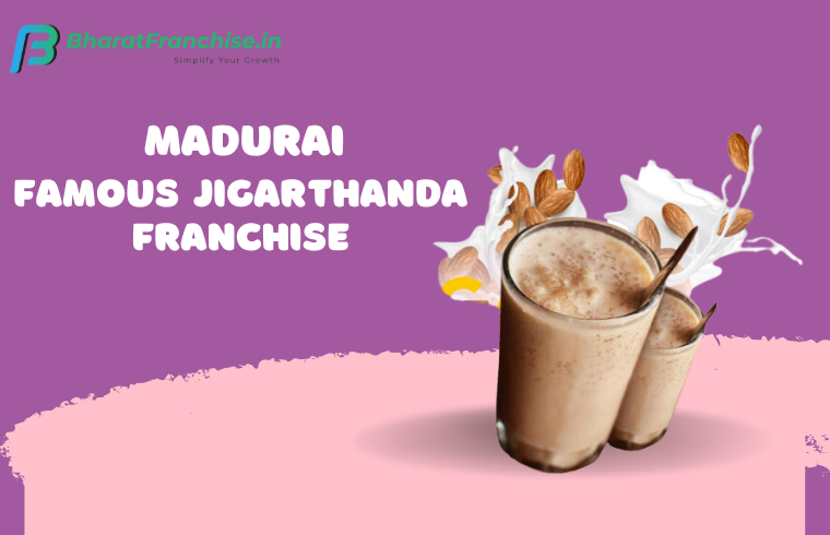 Madurai Famous Jigarthanda Franchise
