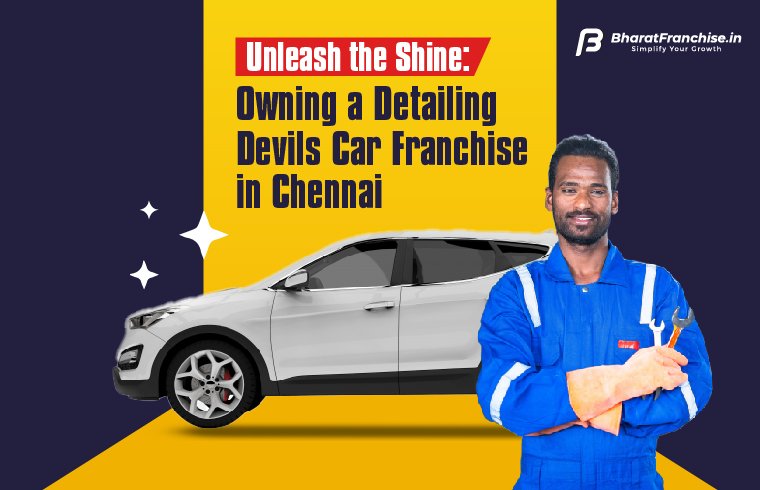 Detailing-Devils-Car-Franchise-in-Chennai