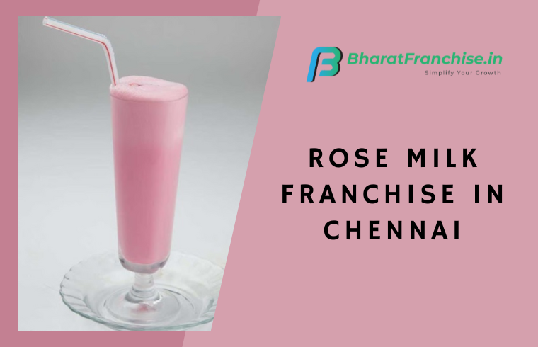 Rose Milk Franchise in Chennai