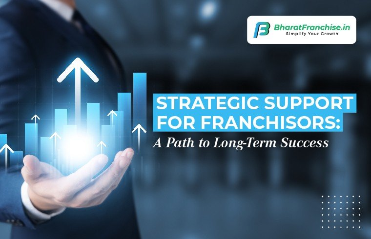 Strategic Support to franchisors