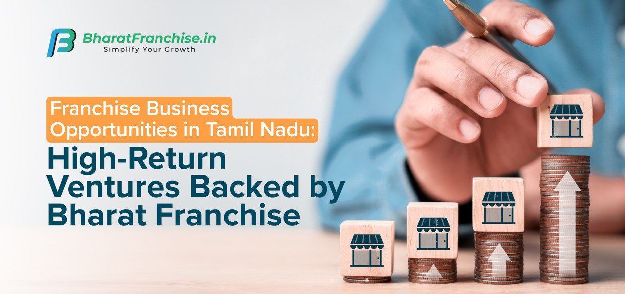 Franchise Business Opportunities In Tamil Nadu