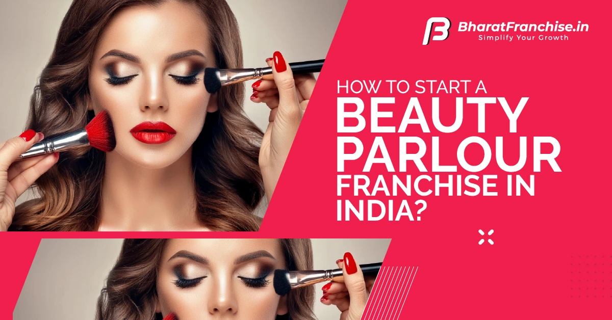 Beauty Parlour Franchise in India