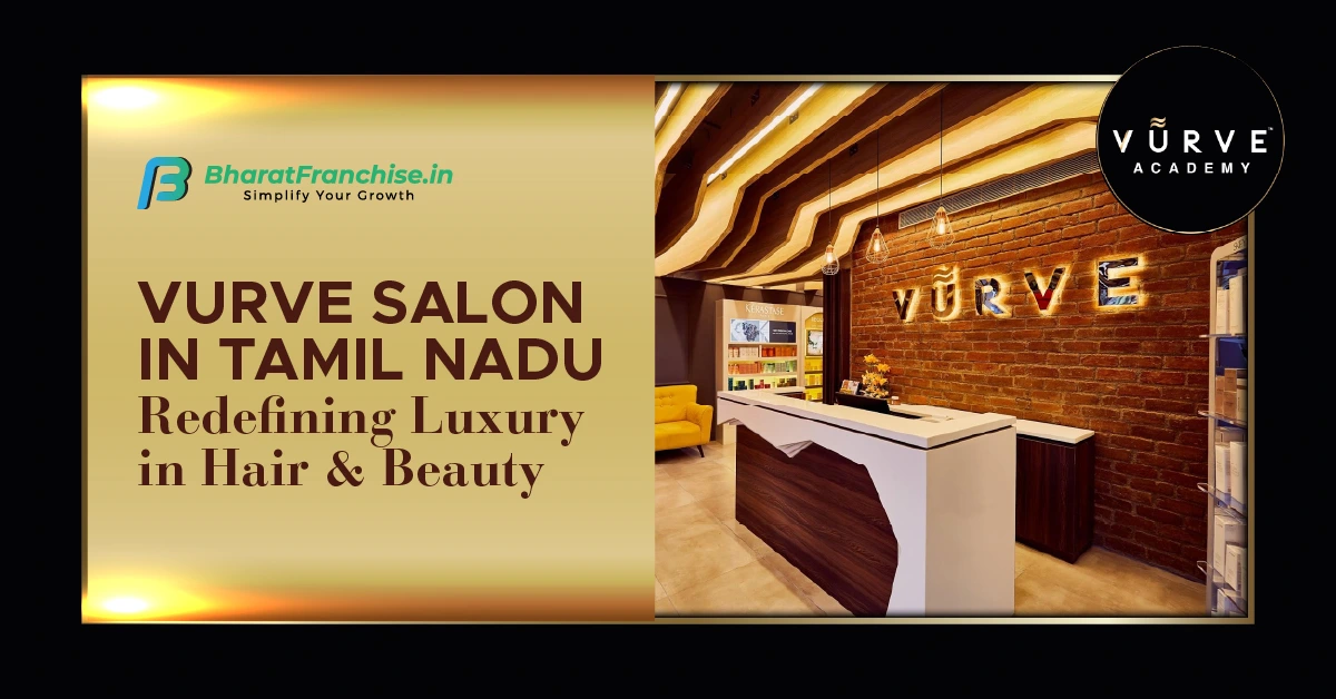 Vurve Salon Franchise
