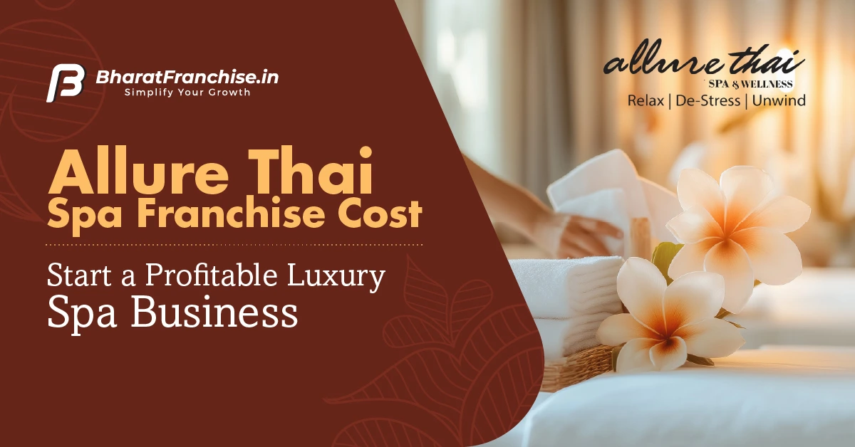 Allure Thai Spa Franchise Cost