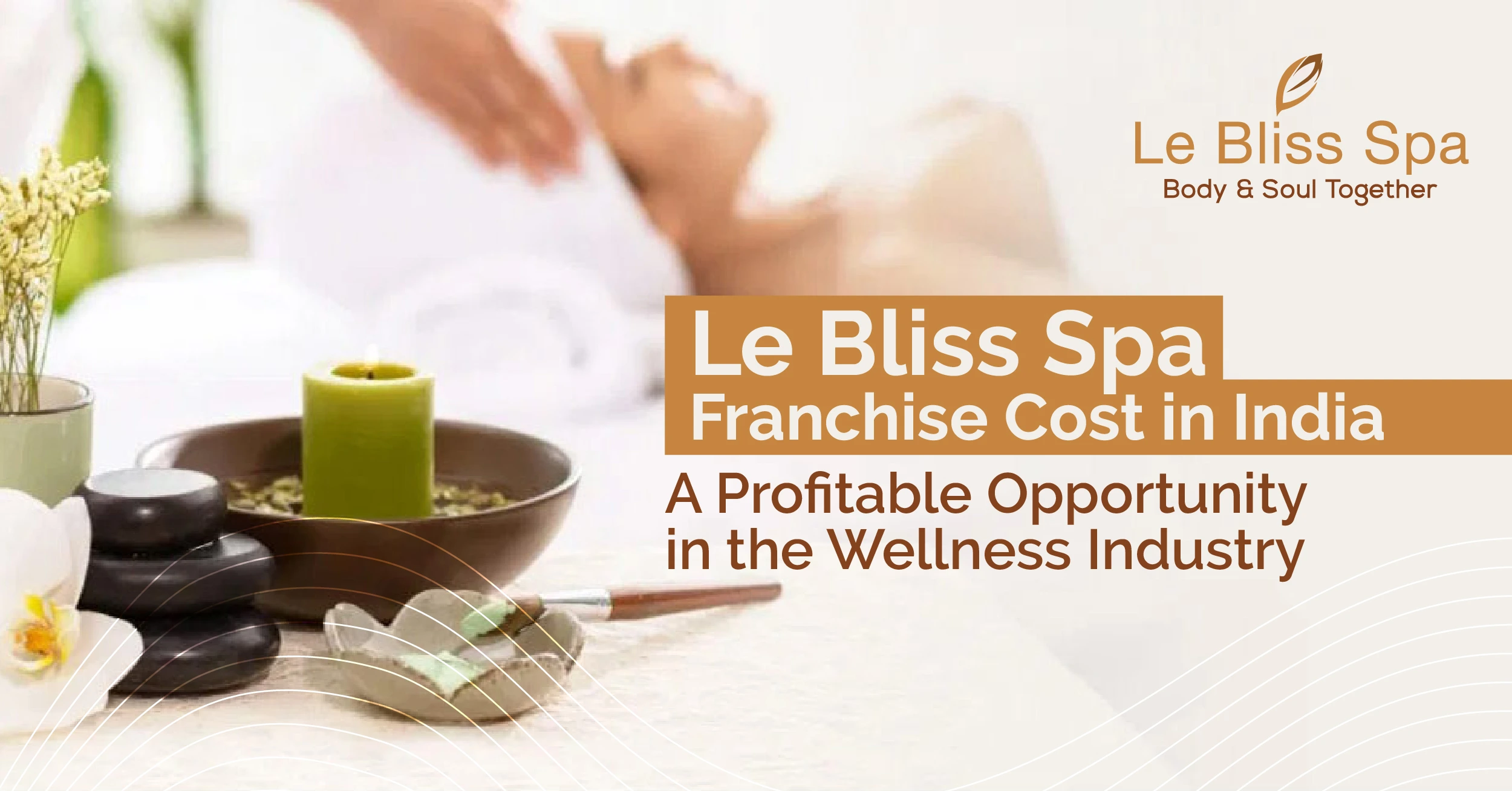 Le Bliss Spa Franchise Cost